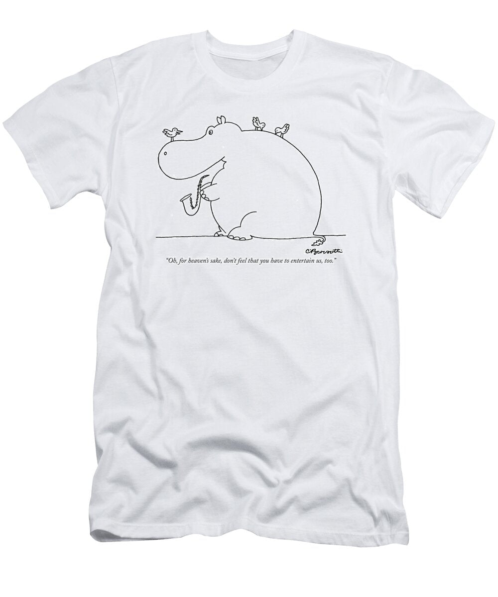 Oh for Heavens Sake Dont Feel That Charles Barsott T-Shirt